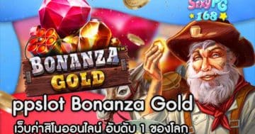 ppslot Bonanza Gold